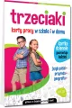 Trzeciaki. Karty pracy w szkole i w domu - tantis.pl