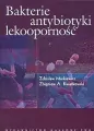 Bakterie, antybiotyki, lekooporność - tantis.pl