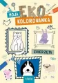 Zwierzęta. Moja eko kolorowanka - tantis.pl