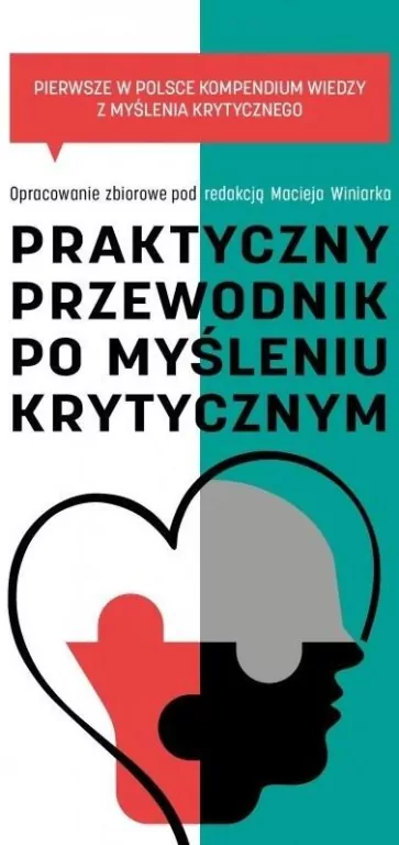 Praktyczny przewodnik po myśleniu krytycznym - tantis.pl