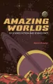 Amazing worlds of science fiction and science fact wer. angielska - tantis.pl
