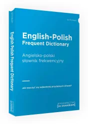 English-polish frequent dictionary / angielsko-polski słownik frekwencyjny