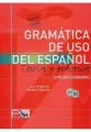 Gramatica de uso del espanol A1 - B2 Teoria y practica. Język hiszpański - tantis.pl
