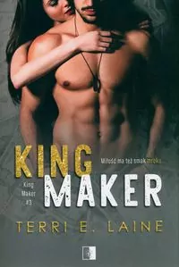 King Maker. Tom 3 - tantis.pl