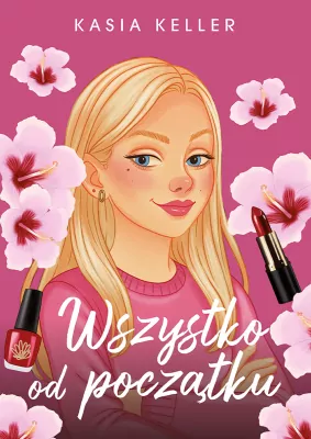 Wszystko od początku