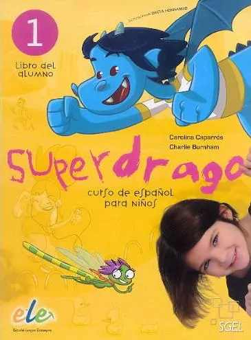 Superdrago 1. Język hiszpański. Podręcznik. Szkoła Podstawowa - tantis.pl