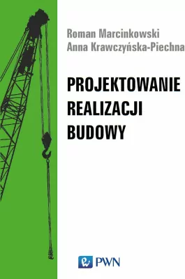 Projektowanie realizacji budowy