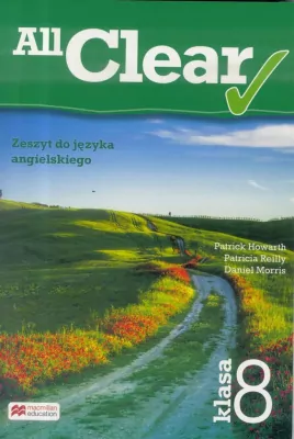All Clear. Klasa 8. Zeszyt do języka angielskiego.