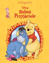 Kubuś i przyjaciele. Disney. Kolekcja marzeń