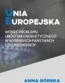 Unia Europejska wobec problemu ubóstwa energetycznego w wybranych państwach członkowskich - tantis.pl
