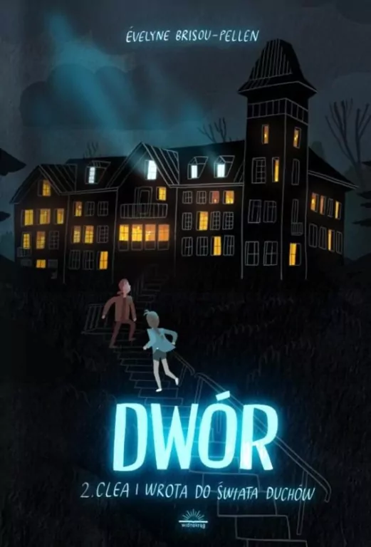 Clea i wrota do świata duchów. Dwór. Tom 2 - tantis.pl