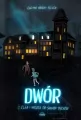 Clea i wrota do świata duchów. Dwór. Tom 2 - tantis.pl