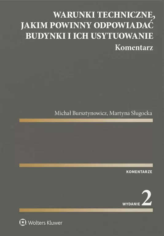 Warunki techniczne, jakim powinny odpowiadać budynki i ich usytuowanie. Komentarz - tantis.pl
