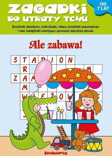 Zagadki do utraty tchu Ale zabawa - tantis.pl