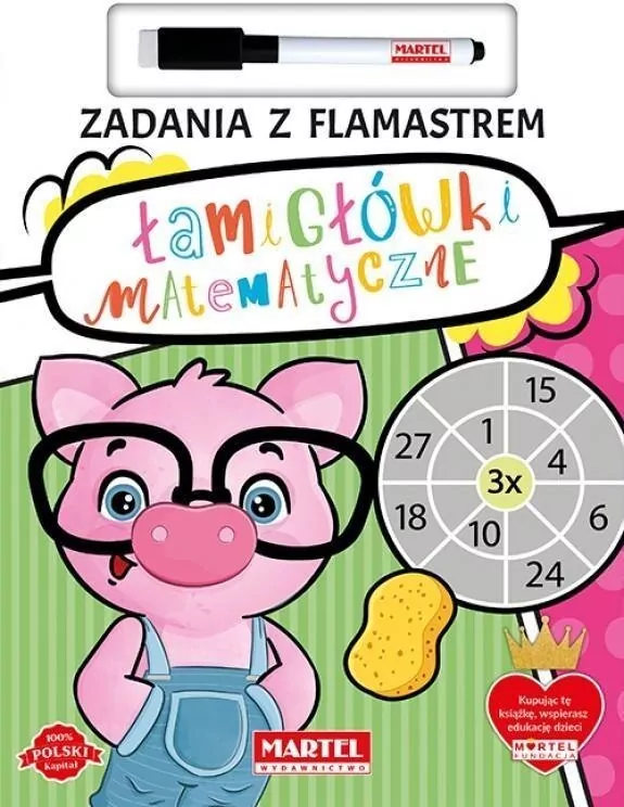 Łamigłówki matematyczne. Zadania z flamastrem - tantis.pl
