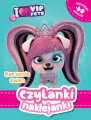 Czytanki naklejanki. Marzenie Gwe. I Love VIP pets - tantis.pl