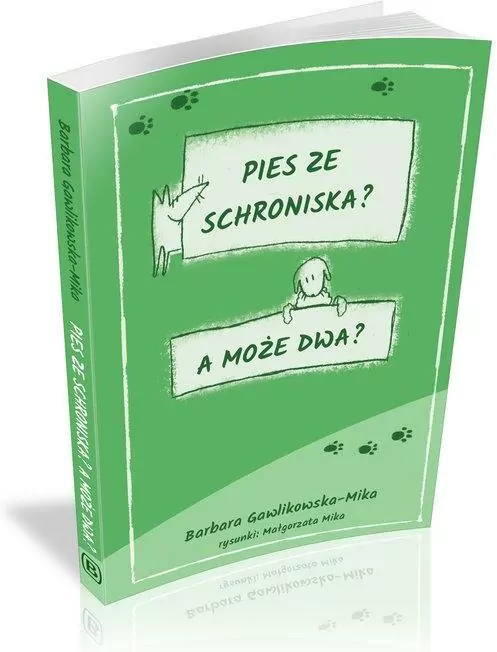 Pies ze schroniska A może dwa - tantis.pl