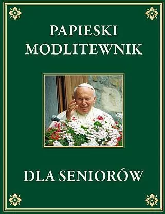 Papieski modlitewnik dla seniorów - tantis.pl