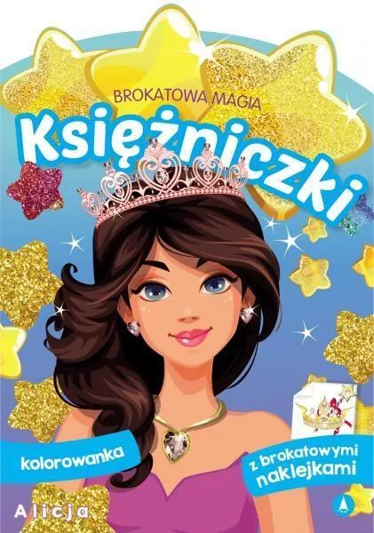 Księżniczki. Alicja. Brokatowa magia - tantis.pl