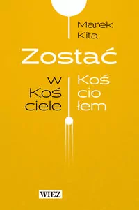 Zostać w Kościele / Zostać Kościołem - tantis.pl