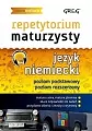 Repetytorium maturzysty. Język niemiecki. Poziom podstawowy. Poziom rozszerzony + CD - tantis.pl
