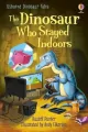 The Dinosaur who Stayed Indoors - tantis.pl