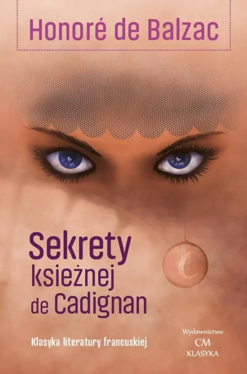 Sekrety księżnej de Cadignan - tantis.pl