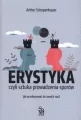 Erystyka. Sztuka prowadzenia sporów - tantis.pl