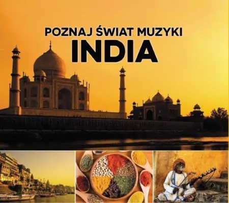 Poznaj świat muzyki - India CD