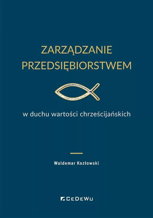 Zarządzanie przedsiębiorstwem w duchu wartości.. - tantis.pl