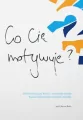 Co Cię motywuje? - tantis.pl