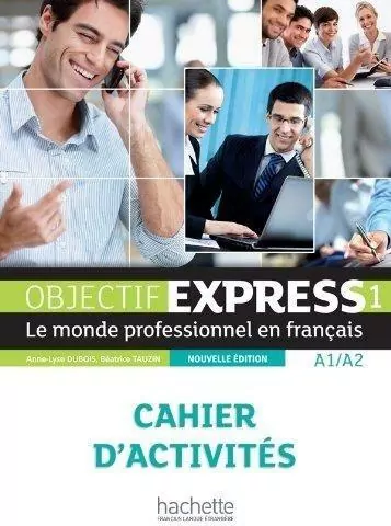 Objectif Express 1 ćwiczenia HACHETTE - tantis.pl