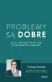 Problemy są dobre, czyli jak odzyskać siłę w trudnych czasach - tantis.pl
