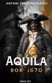 Aquila rok 1670 - tantis.pl