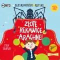 Złote rękawice Arachne. Superbohater z antyku. Tom 3 CD. Audiobook - tantis.pl