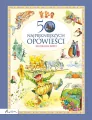 50 najpiękniejszych opowieści. Klasyka dla dzieci - tantis.pl
