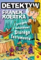 Detektyw Franek Kołatka i przygody z bohaterami Starego Testamentu - tantis.pl