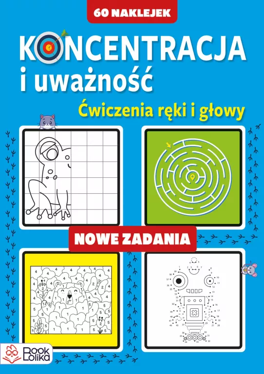 Koncentracja i uważność. Ćwiczenia ręki i głowy. Nowe zadania - tantis.pl