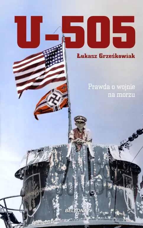 U-505. Prawda o wojnie na morzu - tantis.pl