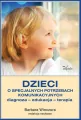 Dzieci o specjalnych potrzebach komunikacyjnych - tantis.pl