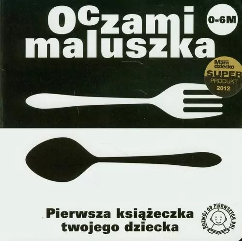 Oczami maluszka. Pierwsza książeczka twojego dziecka - tantis.pl