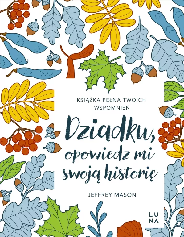 Dziadku, opowiedz mi swoją historię - tantis.pl