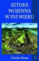 Sztuka wojenna w XVI wieku tom I. E-book - tantis.pl