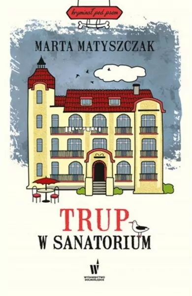 Trup w sanatorium w.2024 - tantis.pl