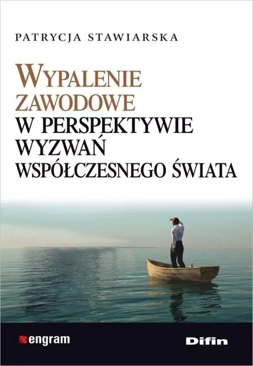 Wypalenie zawodowe w perspektywie wyzwań współczesnego świata - tantis.pl