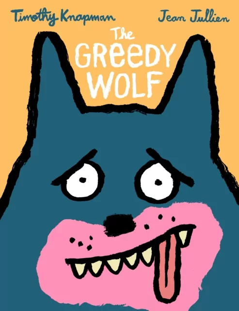 The Greedy Wolf - tantis.pl