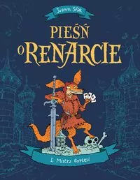 Pieśń o Renarcie. Mistrz forteli. Tom 1