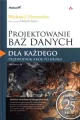 Projektowanie baz danych dla każdego. Wydanie 4 - tantis.pl