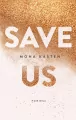 Save us. Maxton Hall. Tom 3 - tantis.pl
