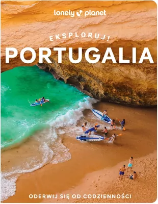 Portugalia. Eksploruj!